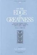 On the Edge of Greatness, Volume IV