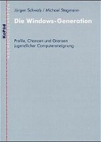 Die Windows-Generation