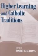 Higher Learning and Catholic Traditions