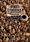 Arqueo-estadística : métodos cuantitativos en arqueología