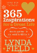 365 Inspirations For A Great Life