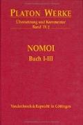 Werke IX/2. Nomoi ( Gesetze). Buch I - III