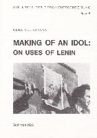 Making of an Idol: On Uses of Lenin