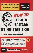 How to Spot a Bastard by His Star Sign