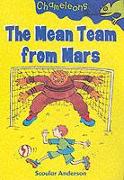 The Mean Team from Mars