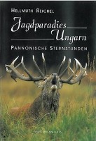 Jagdparadies Ungarn