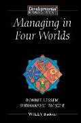 Managing in Four Worlds