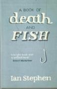 A Book of Death and Fish