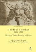 The Italian Academies 1525-1700