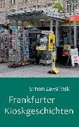 Frankfurter Kioskgeschichten