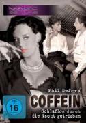 Coffein - Schlaflos durch die Nacht getrieben