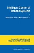 Intelligent Control of Robotic Systems