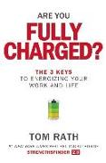 Are You Fully Charged?