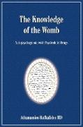 The Knowledge of the Womb