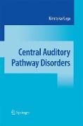 Central Auditory Pathway Disorders