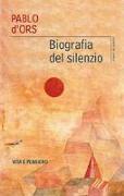 Biografia del silenzio