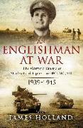 An Englishman at War: The Wartime Diaries of Stanley Christopherson Dso MC TD, 1939-1945