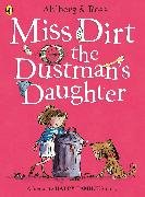 Miss Dirt the Dustman's Daughter