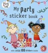 Charlie and Lola: My Party Sticker Book