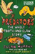 Predators: the Whole Tooth and Claw Story