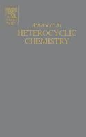 Advances in Heterocyclic Chemistry