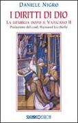 I diritti di Dio. La liturgia dopo il Vaticano II