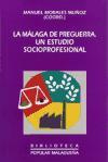 La Málaga de preguerra : un estudio socioprofesional
