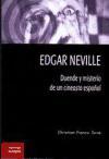 Edgar Neville : duende y misterio de un cineasta español