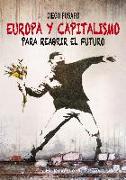 Europa y capitalismo : para reabrir el futuro
