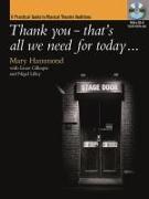 Thank You - That's All We Need for Today [Incl. CD]: A Practical Guide to Musical Theatre Auditions, CD: Vocal Warm-Ups