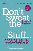 Don't Sweat the Small Stuff... Omnibus