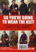 So You're Going to Wear the Kilt!