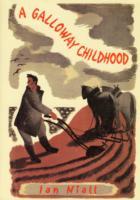 A Galloway Childhood