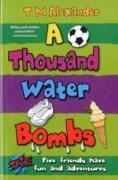 THOUSAND WATER BOMBS