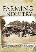 Farming Industry: Images of the Past