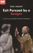 Exit Pursued by a Badger: An Actor's Journey Through History with Shakespeare