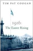 1916: The Easter Rising