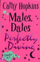 Mates, Dates Perfectly Divine