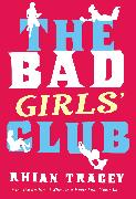 The Bad Girls' Club