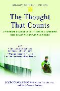 The Thought That Counts: A Firsthand Account of One Teenager's Experience with Obsessive-Compulsive Disorder