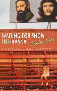 Waiting for Snow in Havana