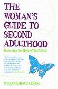 The Woman's Guide to Second Adulthood