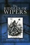 Riddles of Wipers: an Appreciation of the Trench Journal "the Wiper Times"