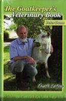 The Goatkeeper's Veterinary Book 4th Edition