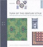 Turn of Century Style - MODA Style Guide