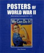 Posters of World War II: Allied and Axis Propaganda 1939-1945