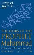 The Heirs of the Prophet Muhammad