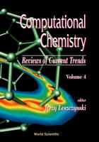 Computational Chemistry: Reviews of Current Trends, Vol. 4