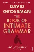 The Book of Intimate Grammar