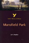 Mansfield Park: York Notes Advanced everything you need to catch up, study and prepare for and 2023 and 2024 exams and assessments